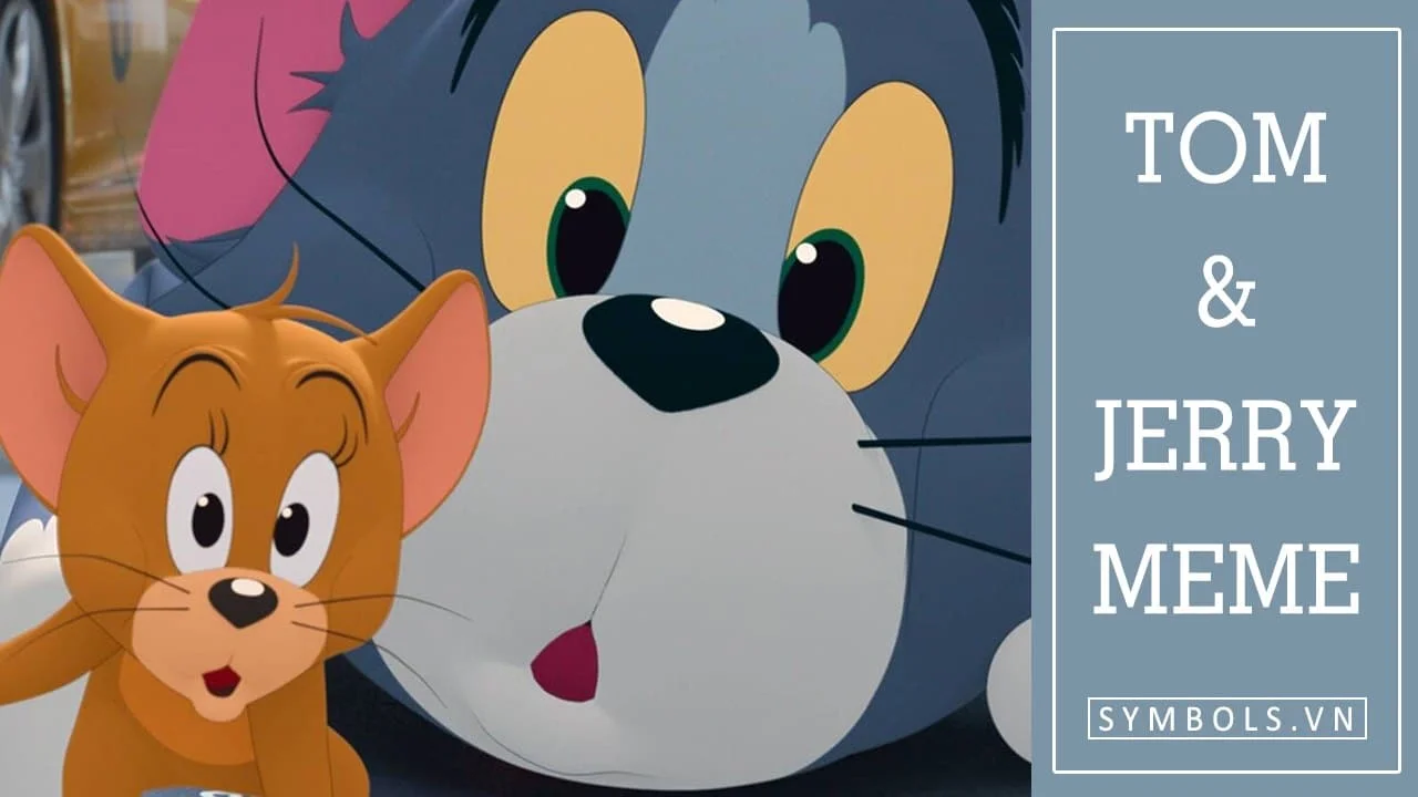 Tom & Jerry Meme